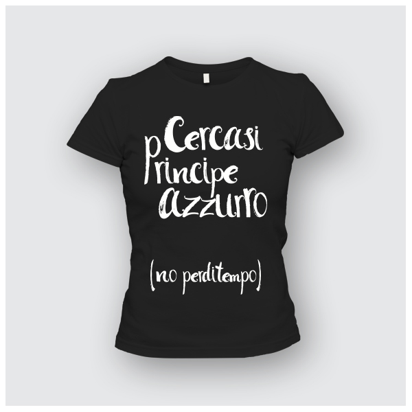 T-Shirt Donna Divertente: CERCASI PRINCIPE AZZURRO... Ma Vanno Bene Tutti I Colori! - Maglietta Umoristica 100% Cotone JHK (Bianco, Taglia 42-44 M)