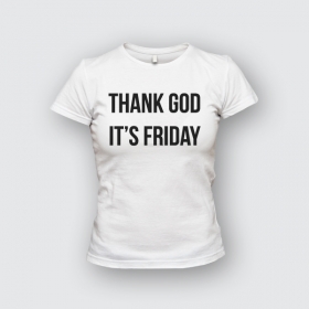 thank-god-its-friday-maglietta-donna-bianco.jpg