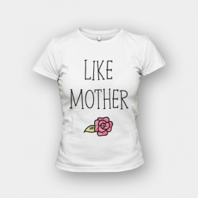 like-mother-maglietta-donna-bianco.jpg